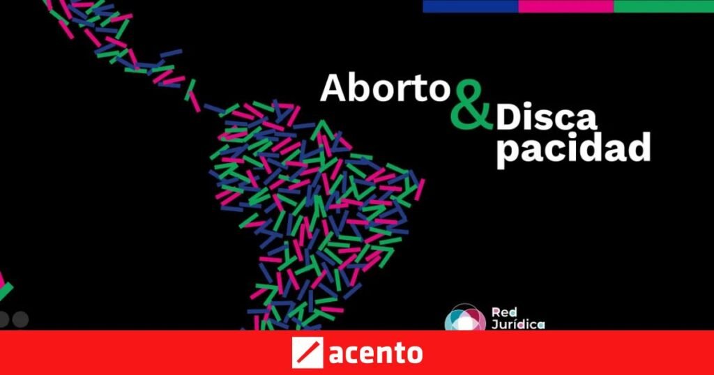 Informe expone brecha entre derechos y acceso real al aborto para personas con discapacidad en América Latina